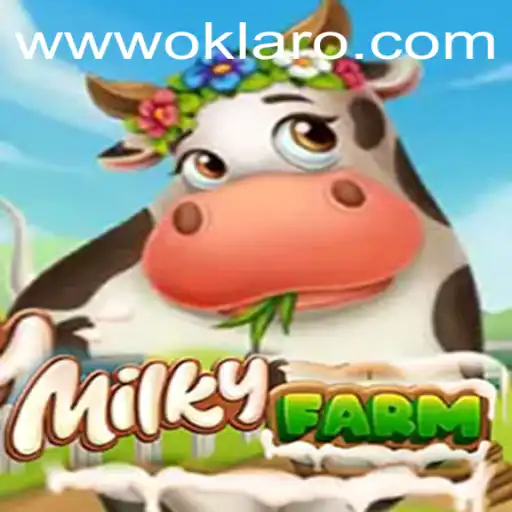 The Magical World of MilkyFarm and the Enigmatic Quest of Oklaro