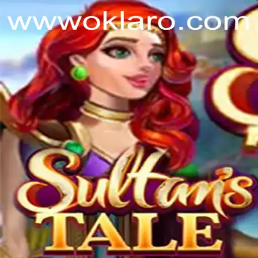 Exploring the Enchanting World of Sultanstale: A Journey Through Oklaro